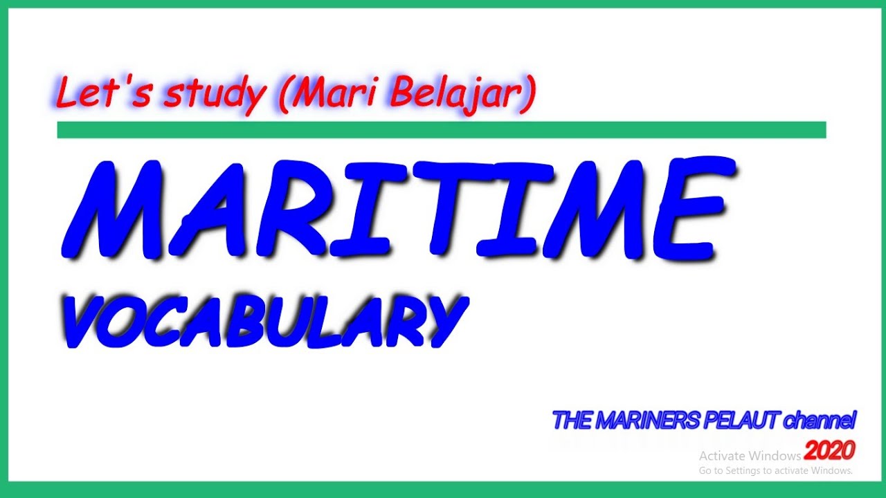 Belajar Vocab Maritim || BAHASA INGGRIS PELAUT