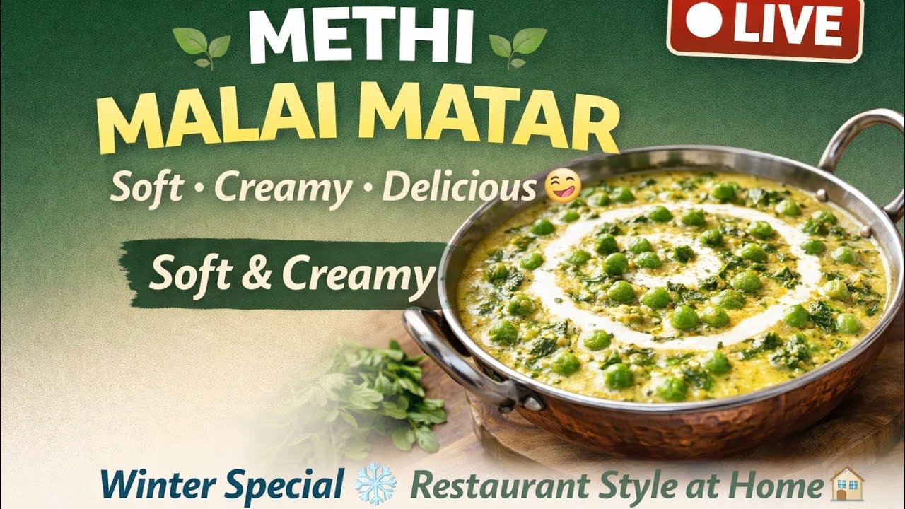 Winter Special Methi Malai Matar Live 🥬 Comfort Food#livecooking #methimalaimatar 