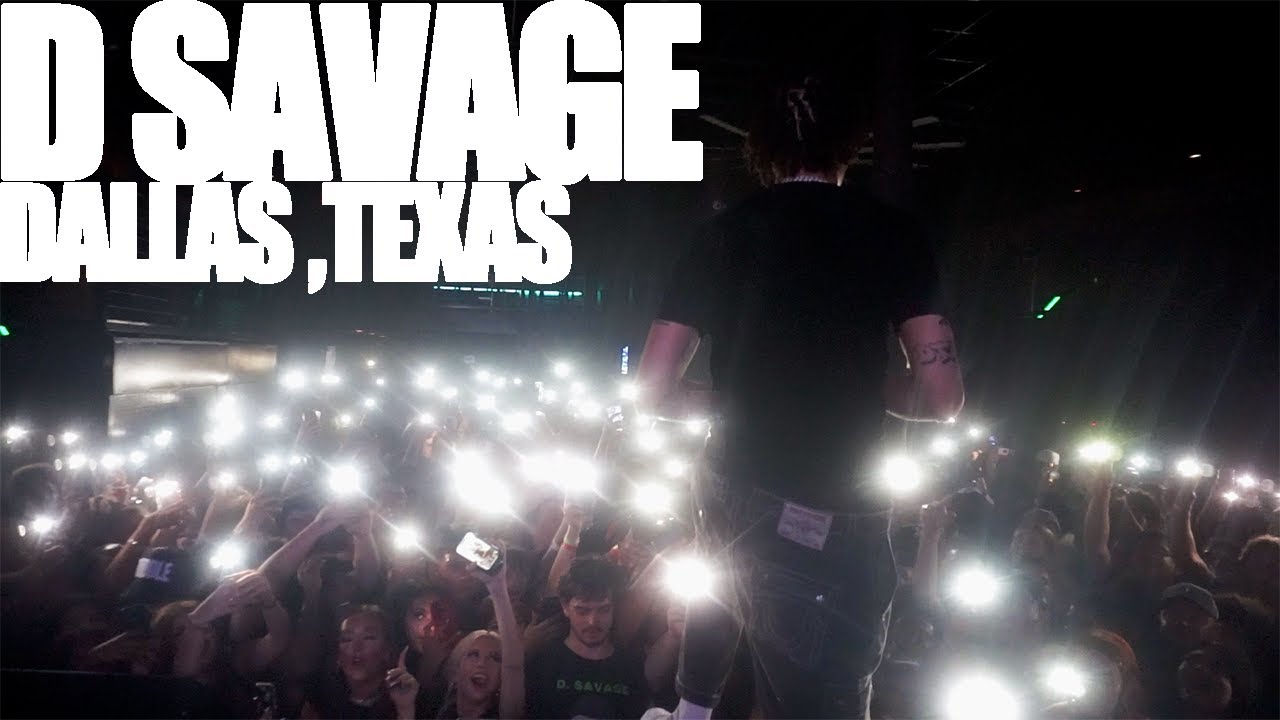D SAVAGE (SOLD OUT!) SHOW LIVE IN DALLAS, TEXAS FULL PERFORMANCE