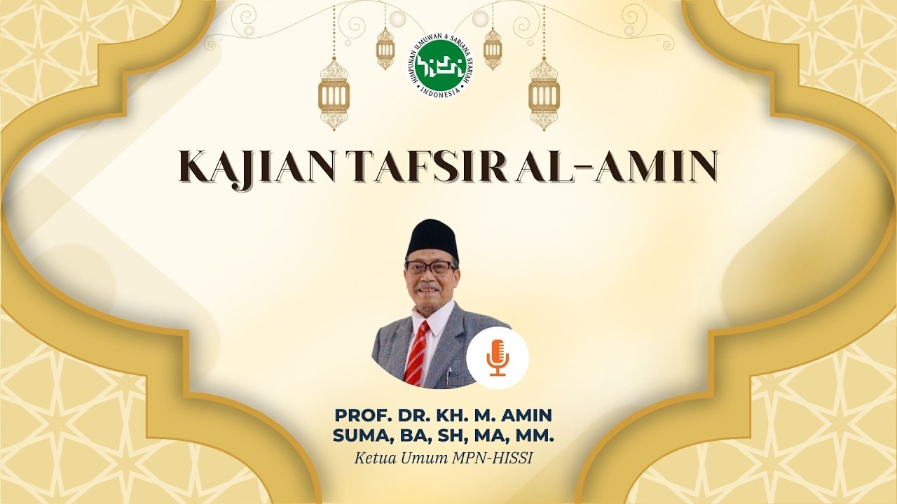 Kajian Tafisr Al-Amin (Pertemuan Ke-1)