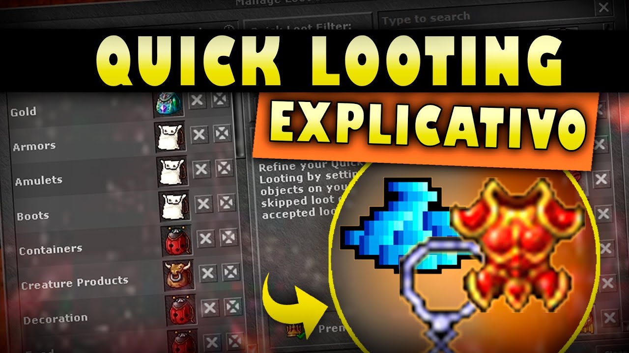 [TIBIA] - QUICK LOOTING | EXPLICATIVO (COMPLETO)