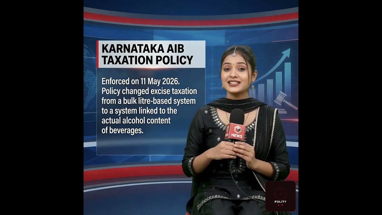 Karnataka enforced a new Alcohol-in-Beverage (AIB) taxation policy on 11 May 2026.