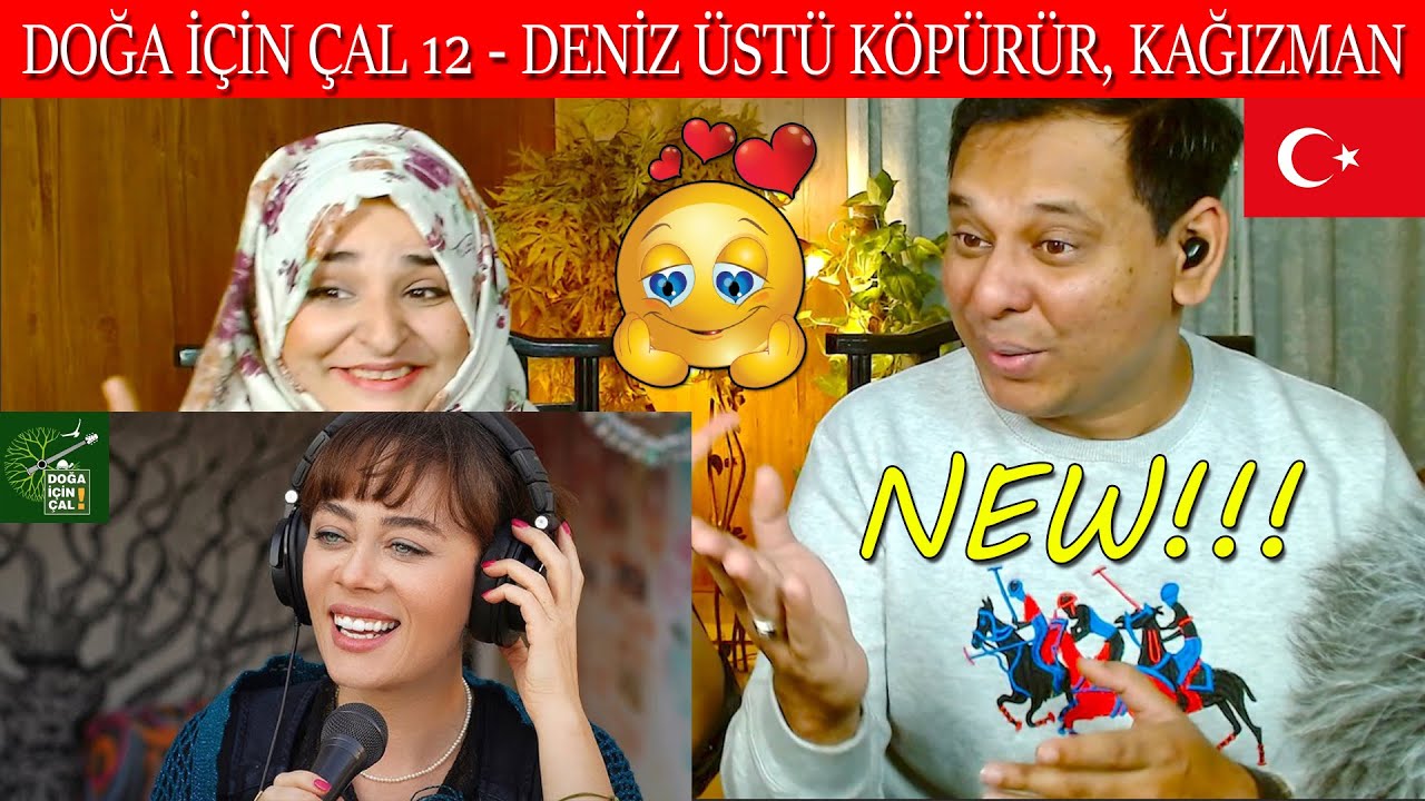 Pakistani Reaction  - DOĞA İÇİN ÇAL 12 - DENİZ ÜSTÜ KÖPÜRÜR, KAĞIZMAN