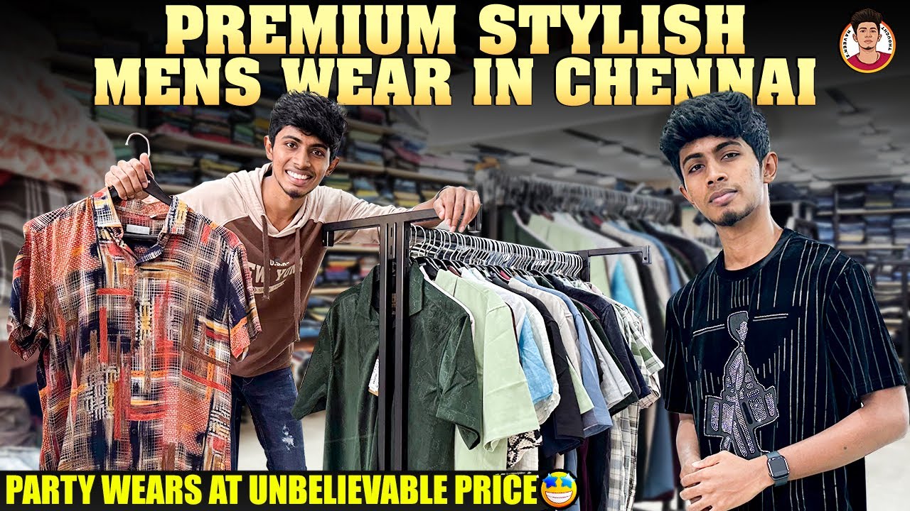 Premium Stylish Mens Wear in Chennai | Party Wears at Unbelievable Price🤩 | Naveen's Thought