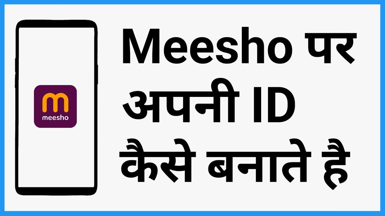 Meesho Par Id Kaise Banaye | How To Create Meesho Account For Shopping