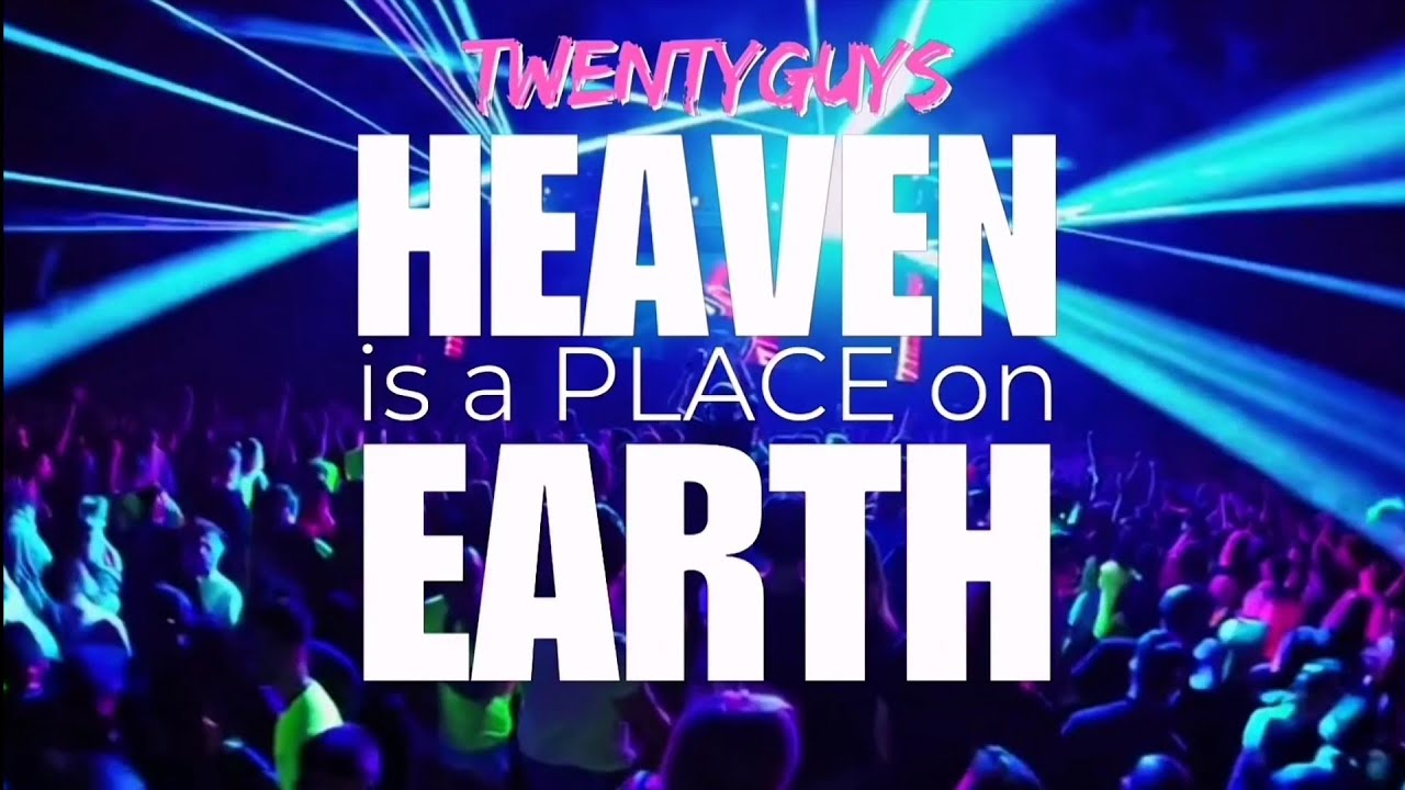 Heaven is a Place on Earth - TwentyGuys (Bootleg Remix) Belinda Carlisle | EDM | Remix | 2025