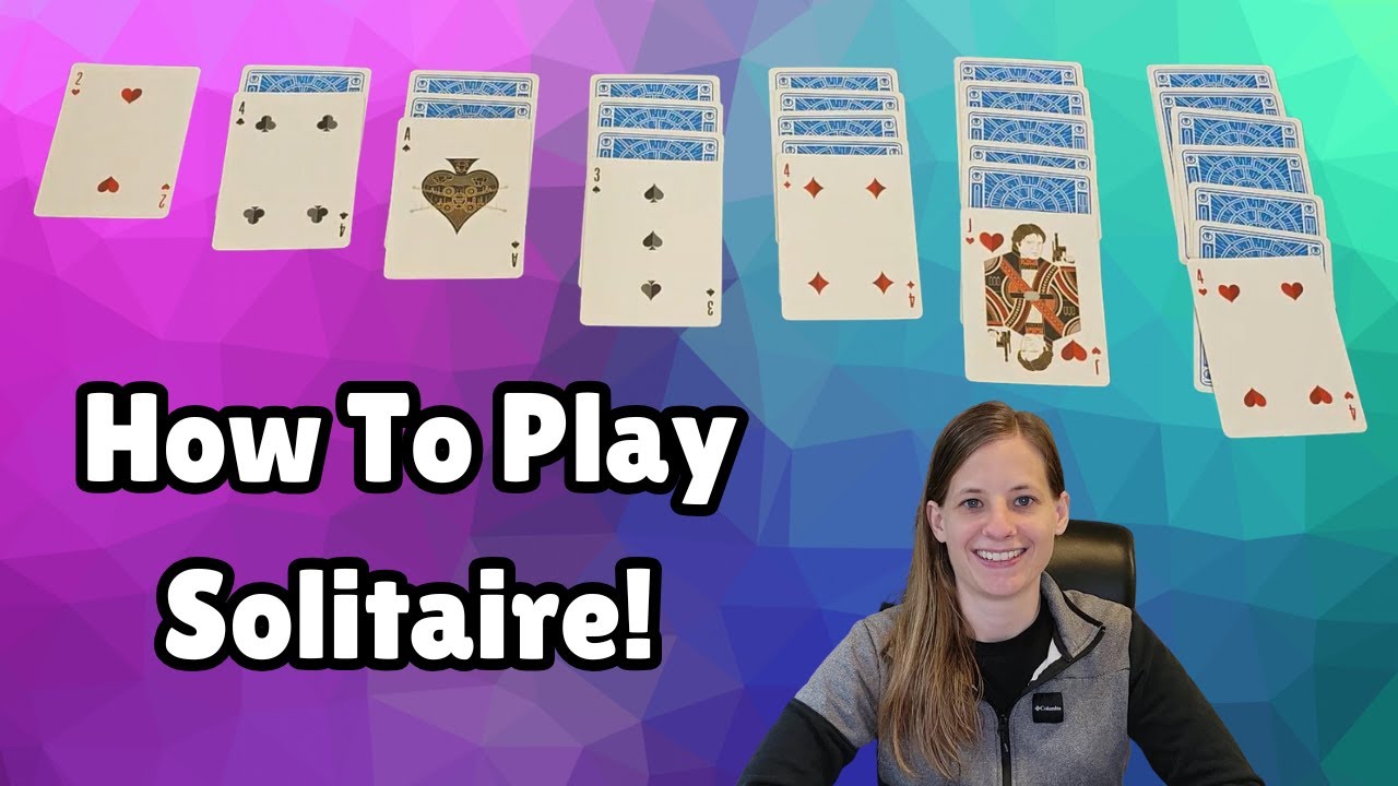 How To Play Solitaire in 5 minutes! A Fast and Easy Tutorial