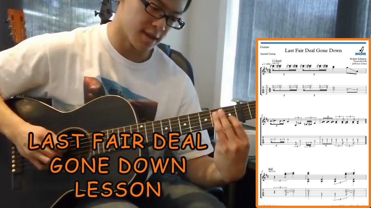 How to Play: Last Fair Deal Gone Down by Robert Johnson - Guitar Lesson (with Tabs/Tablature)