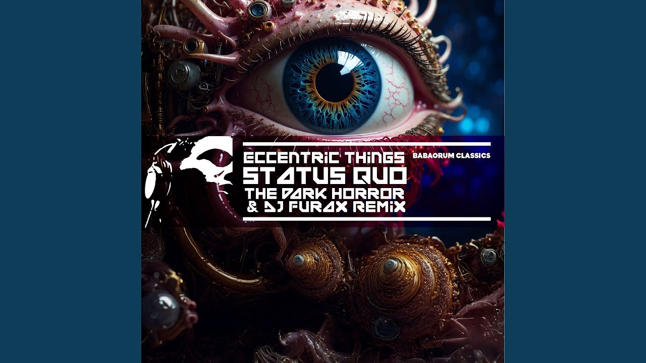 Status Quo (DJ Furax x The Dark Horror Remix)