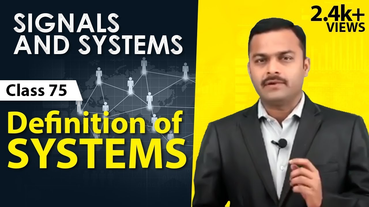 Introduction to Continuous and Discrete Time Systems - Signals and Systems
