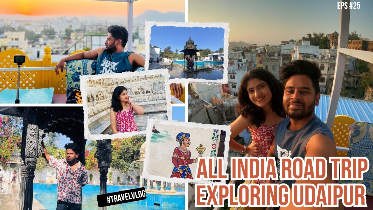 EP #25 All India Road Trip Udaipur || ഉദായ്പൂർ തെരുവുകളിലൂടെ ഒരു യാത്ര 
