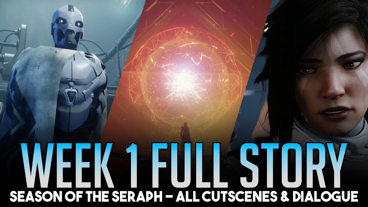 Season of the Seraph Complete Story [Week 1] - All Dialogue, Cinematics & Cutscenes Destiny 2