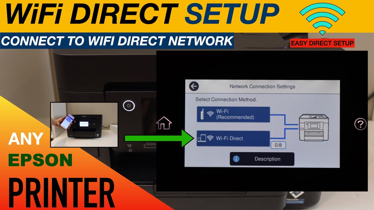 Epson Printer WiFi Direct Setup.