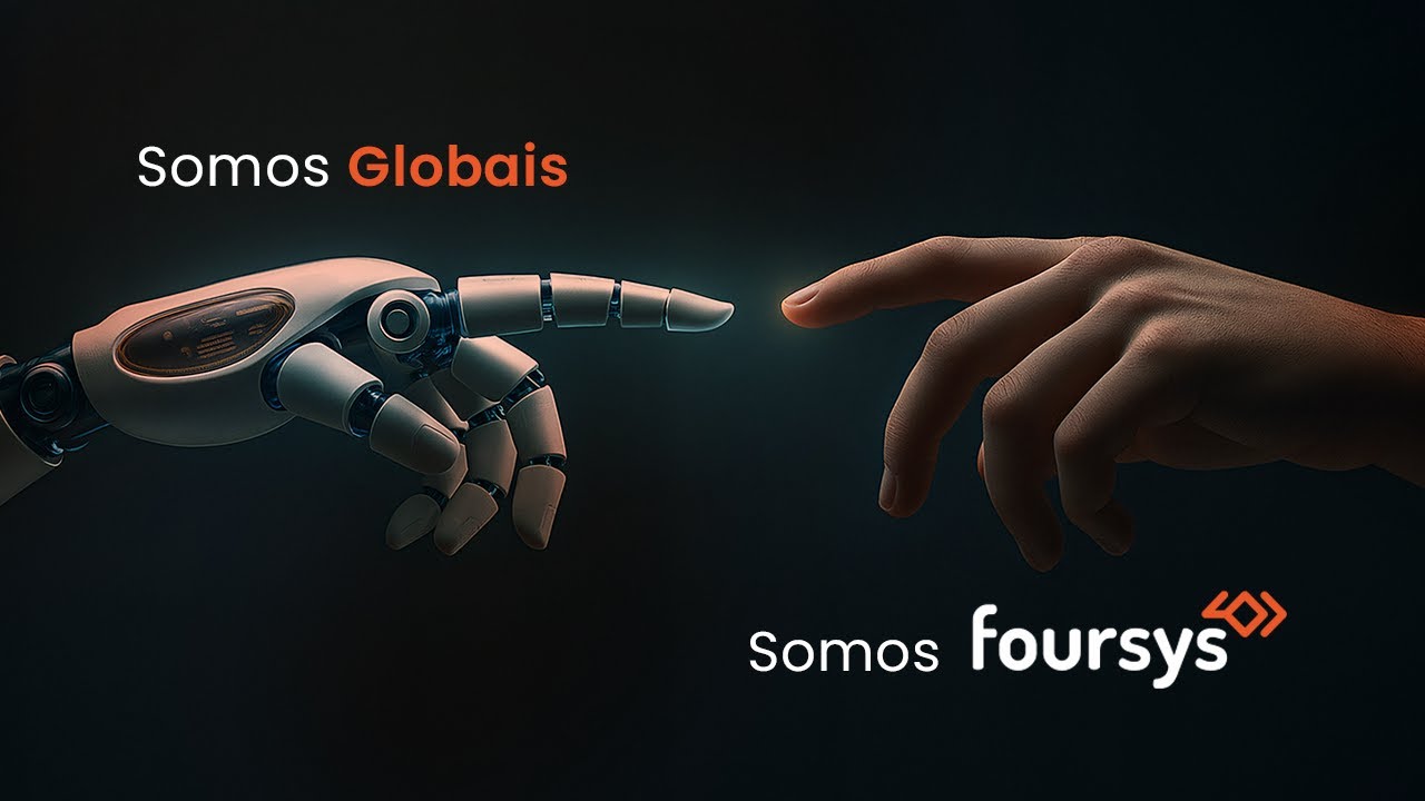 Somos globais, somos Foursys!