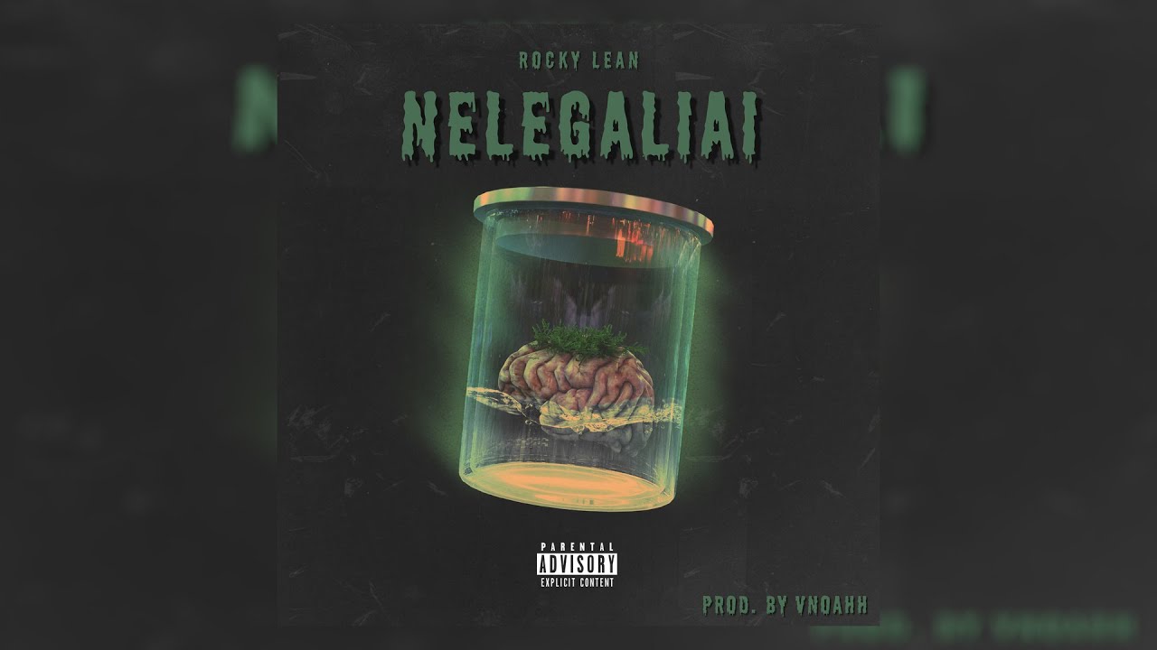 Rocky Lean - Nelegaliai (Prod. by Vnoahh)