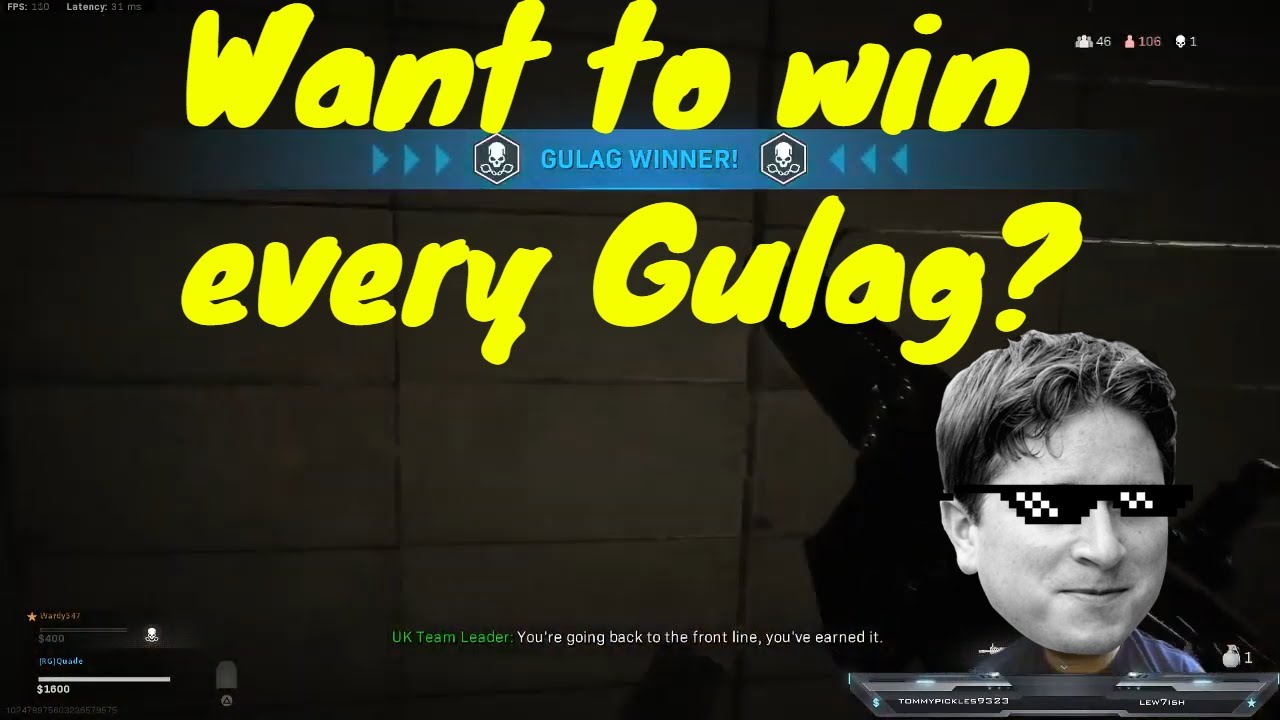 4 easy steps to win your Gulag! Guide