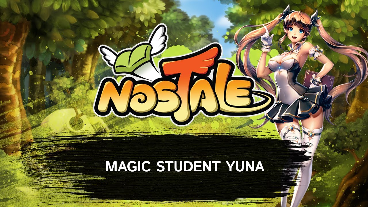 NosTale - Lets meet the Magic Student Yuna