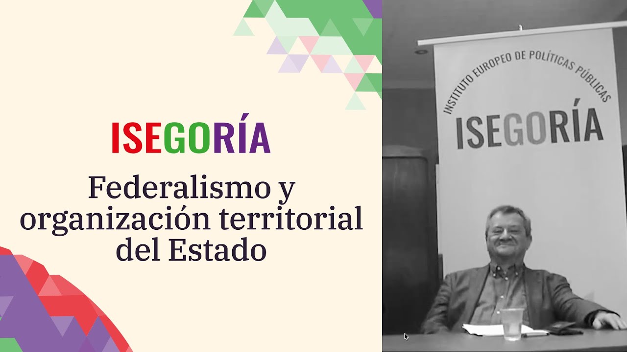 Federalismo y organización territorial del Estado