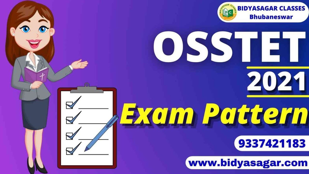 OSSTET 2021 Exam Pattern