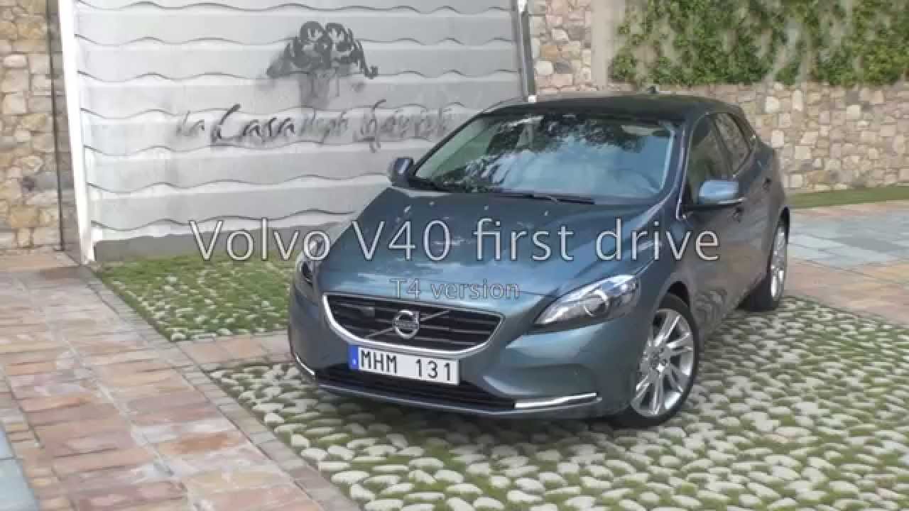 The New Volvo V40 T4, first drive