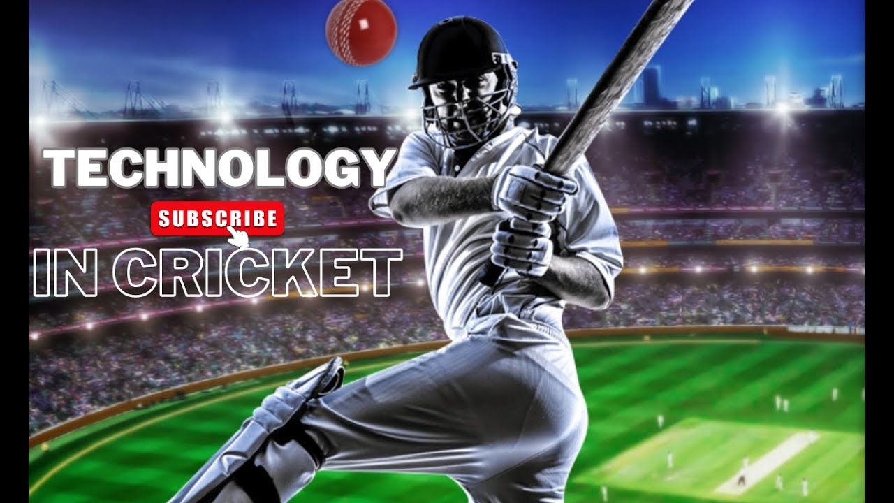 Evolution of  Technology in Cricket till 2023