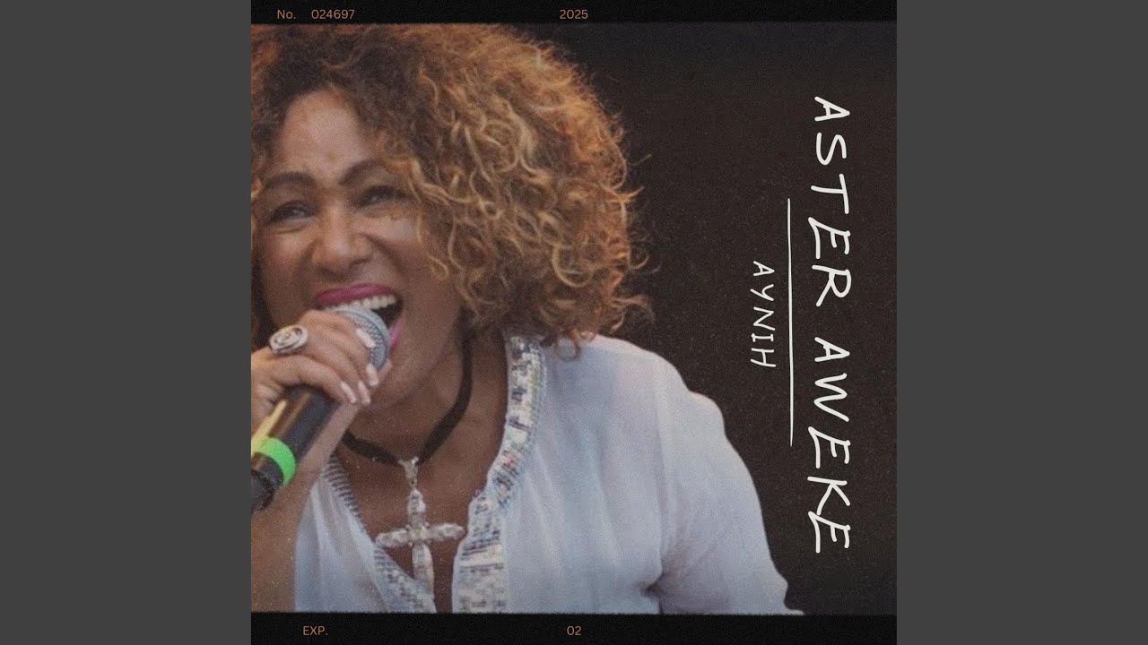 Aster Aweke aynih (Remix)
