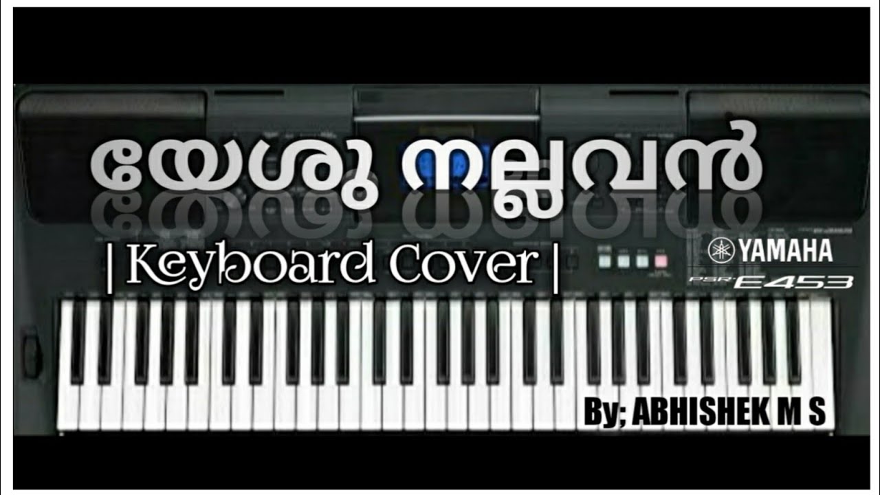 Yeshu Nallavan Avan Vallabhan | Keyboard Cover |
