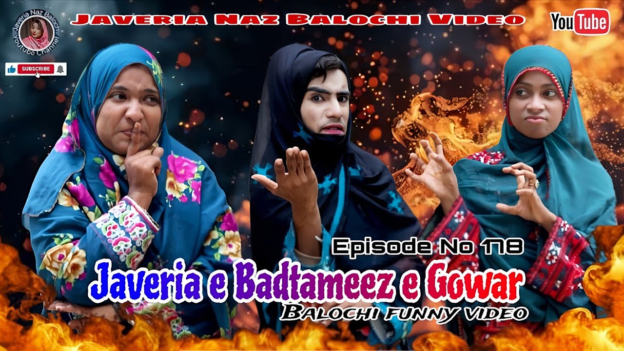 JAVERIA E BADTAMEEZ E GOWAR)EPISODE 178/BALOCHI FUNNY VIDEO)#javeria #comedy #video #viralvideo