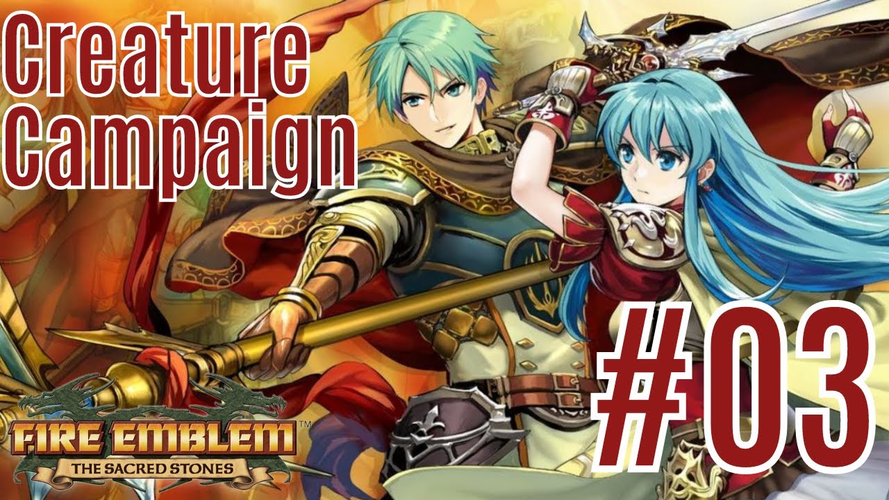 Fire Emblem: The Sacred Stones Creature Campaign Tower of Valni floor 3