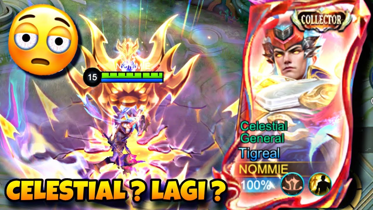 COLLECTOR TIGREAL? TEMA CELESTIAL LAGI ? NUH UH... 