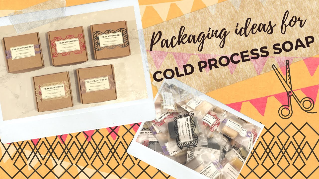 Packaging Cold Process Soaps 包裝冷制皂