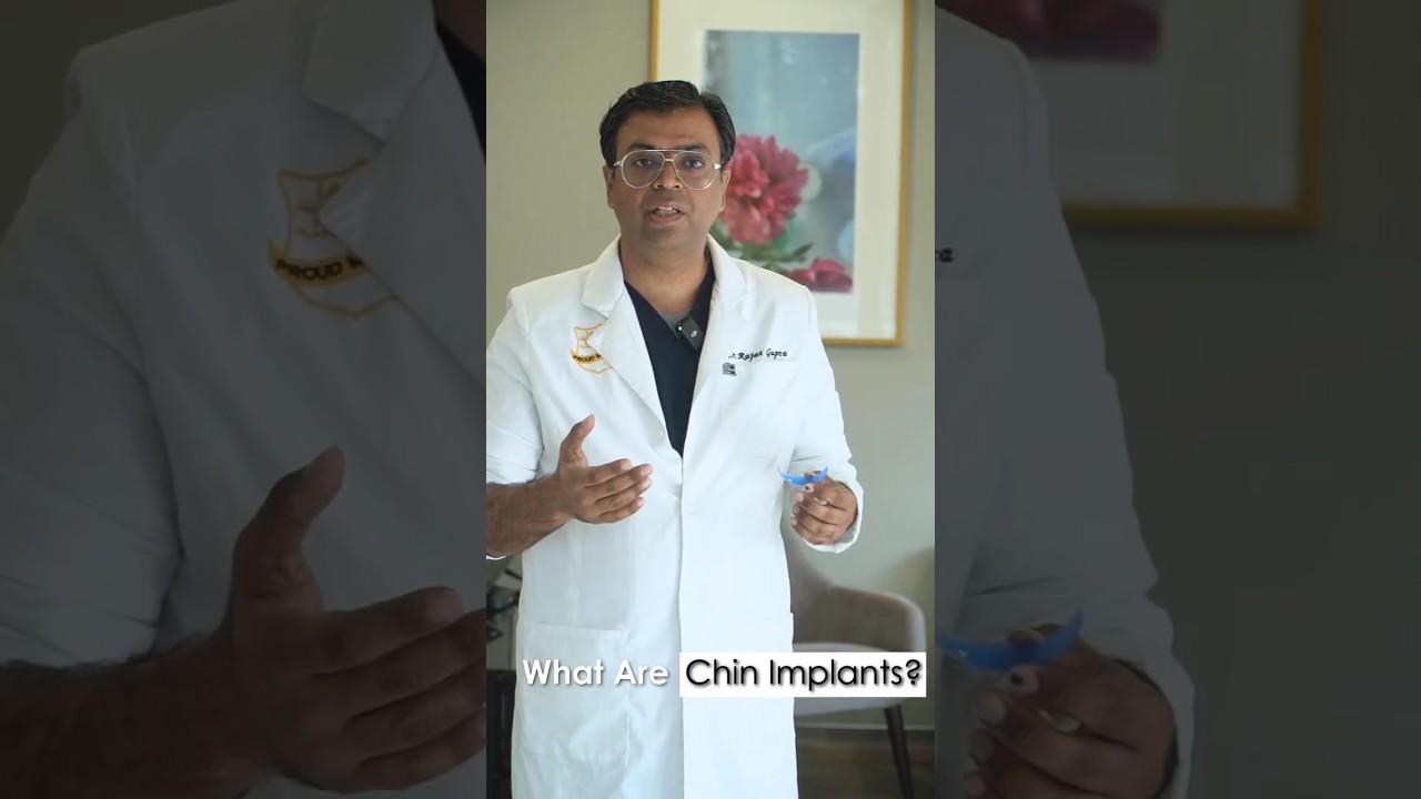 What are chin implants? Dr Rajat Gupta - Plastic Surgeon in Delhi | RG Aesthetics