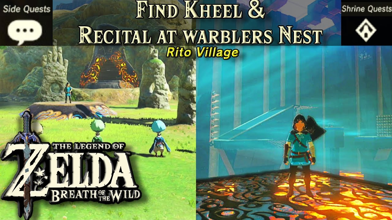 Find Kheel Side Quest & Recital at Warblers Nest Shrine Quest | Zelda, BOTW Tutorial