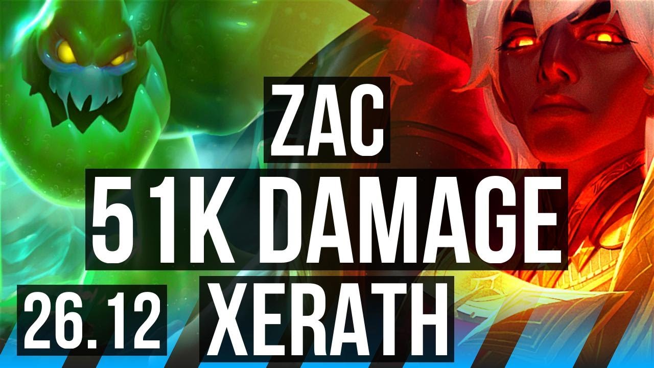 ZAC vs XERATH (MID) | 51K damage | NA Grandmaster | 26.12