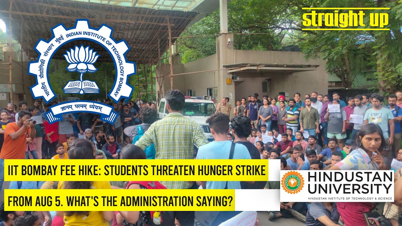 IIT Bombay fee hike: Students threaten hunger strike from Aug 5. What does admin say? | Straight Up