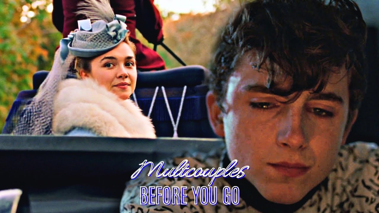 Before You Go | Multicouples