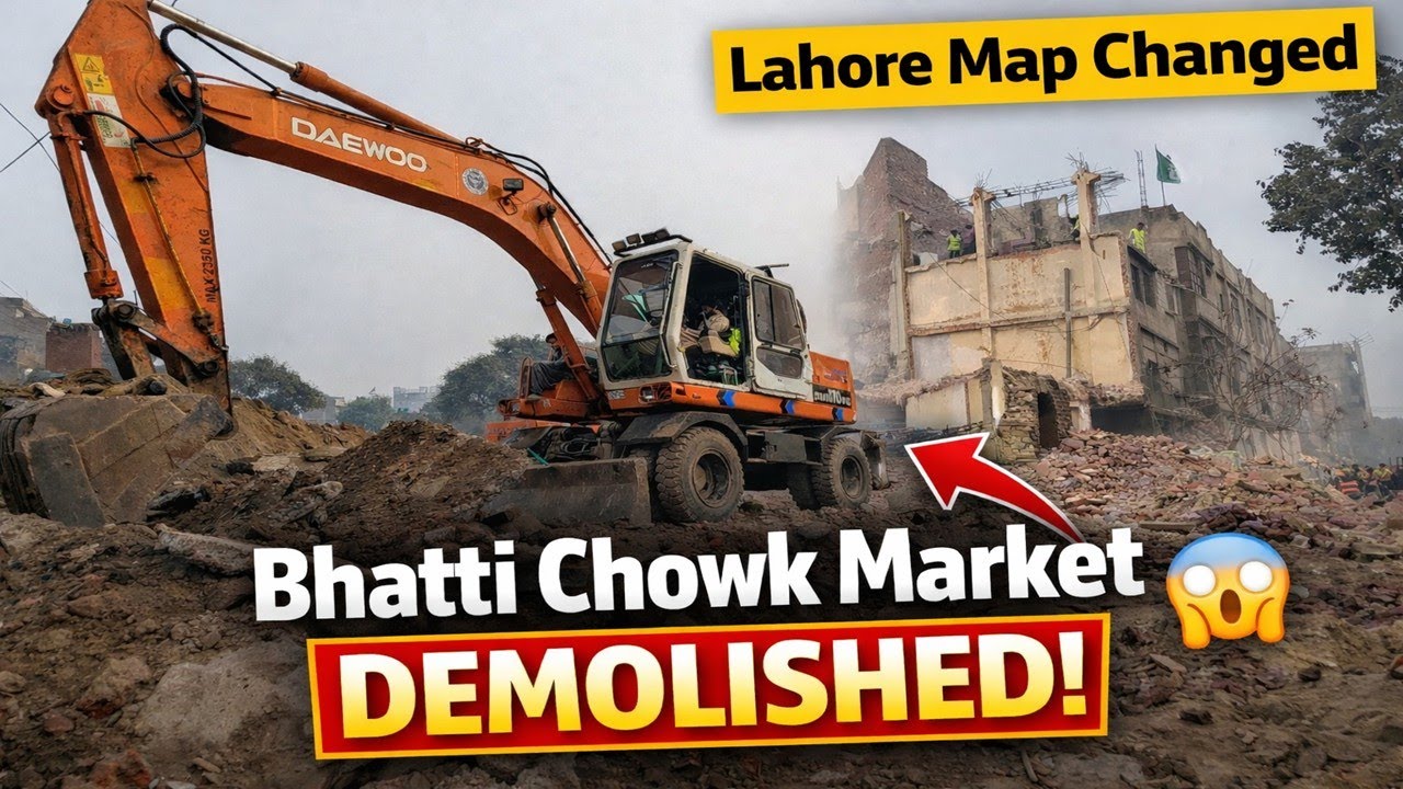 Bhatti Chowk Market Demolished 😱 | Bhatti Chowk Expansion & Road Project Lahore