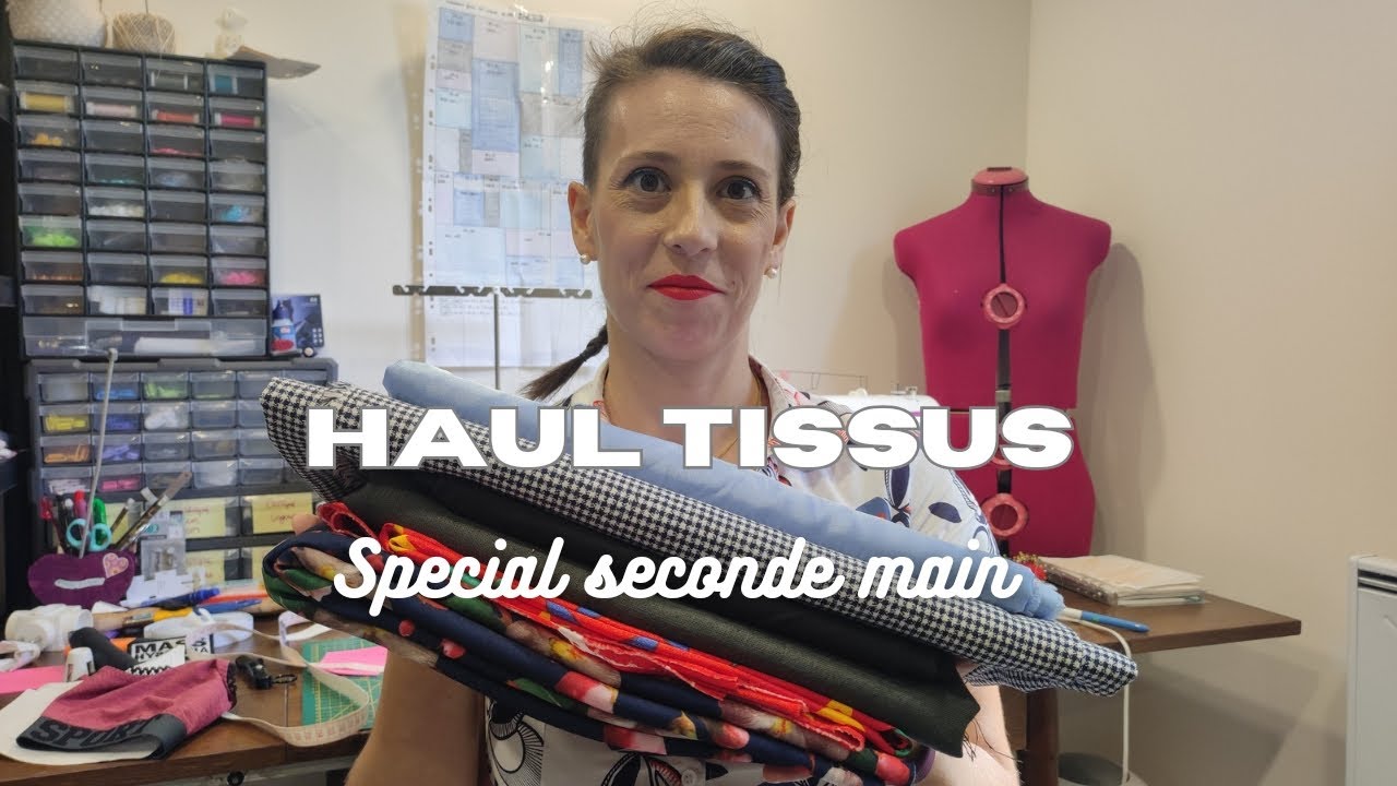 Haul tissus : spécial seconde main