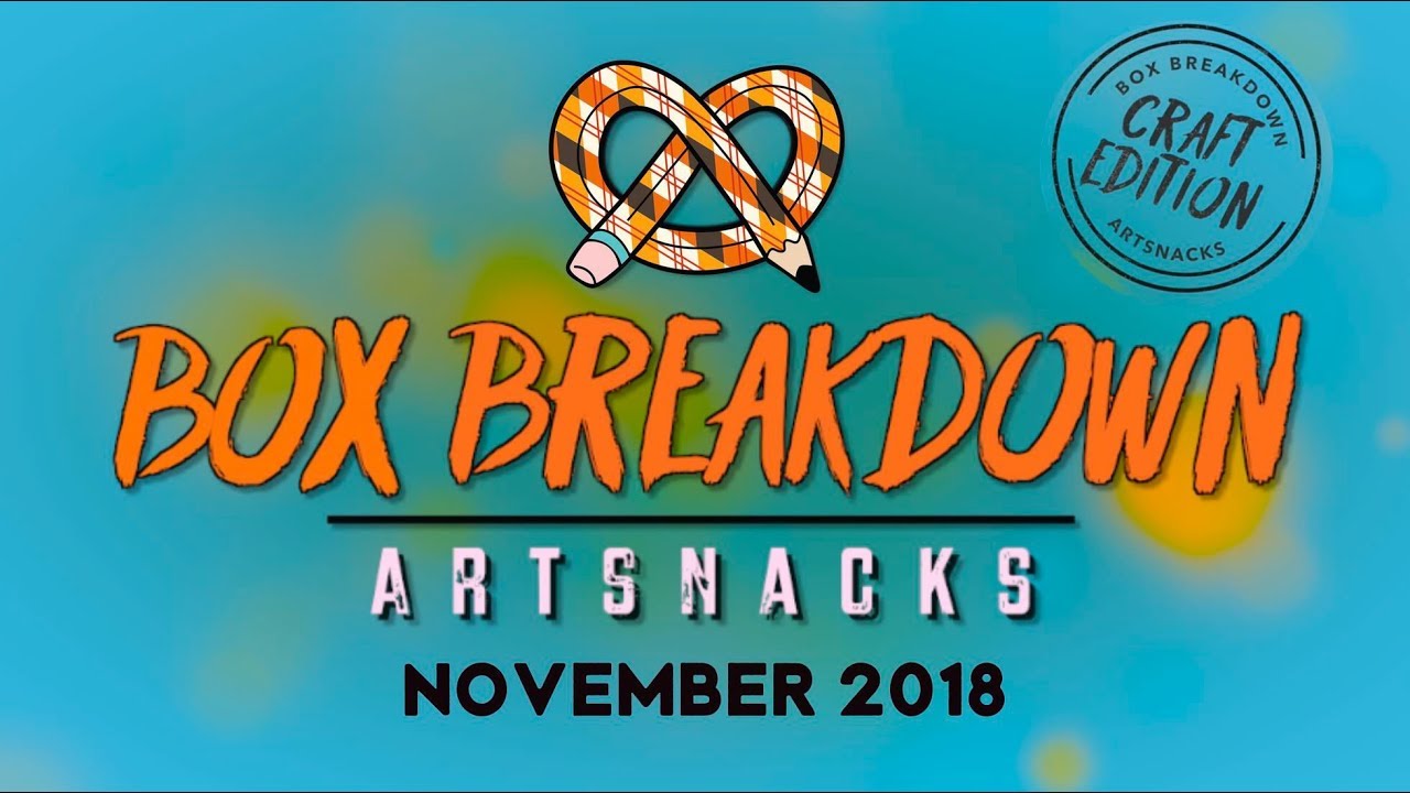 #ARTSNACKS BOX BREAKDOWN | November 2018