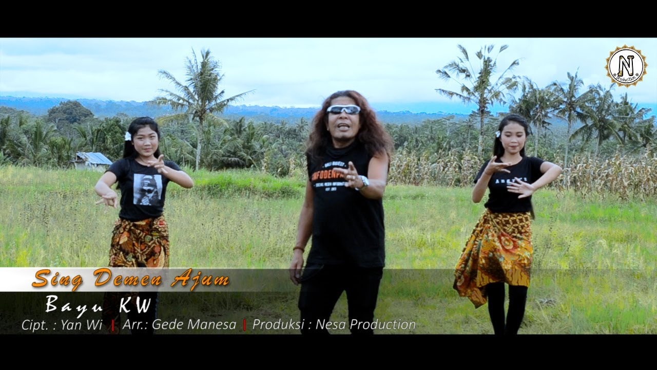 SING DEMEN AJUM - Bayu KW (Official Music Video)