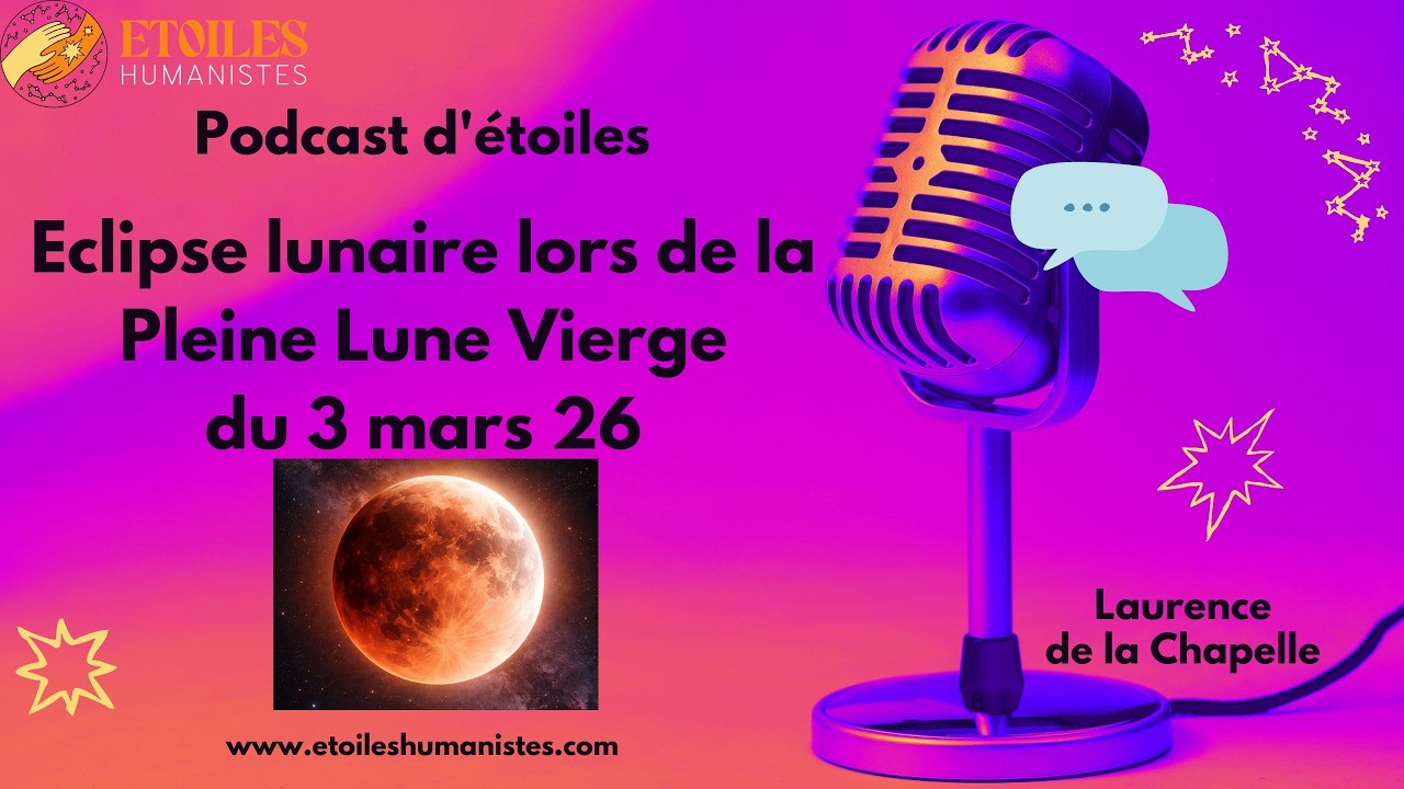 Pleine Lune Vierge avec éclipse totale le 3 mars 26