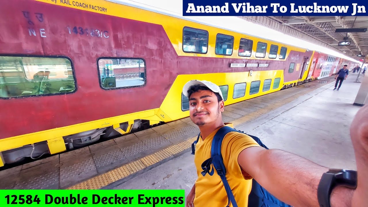 Double Decker Train Journey | Anand Vihar To Lucknow Jn AC Double Decker | 12584 Double Decker Train