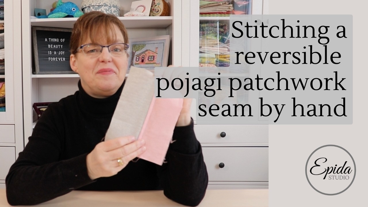 Traditional Unlined Pojagi Seam Tutorial