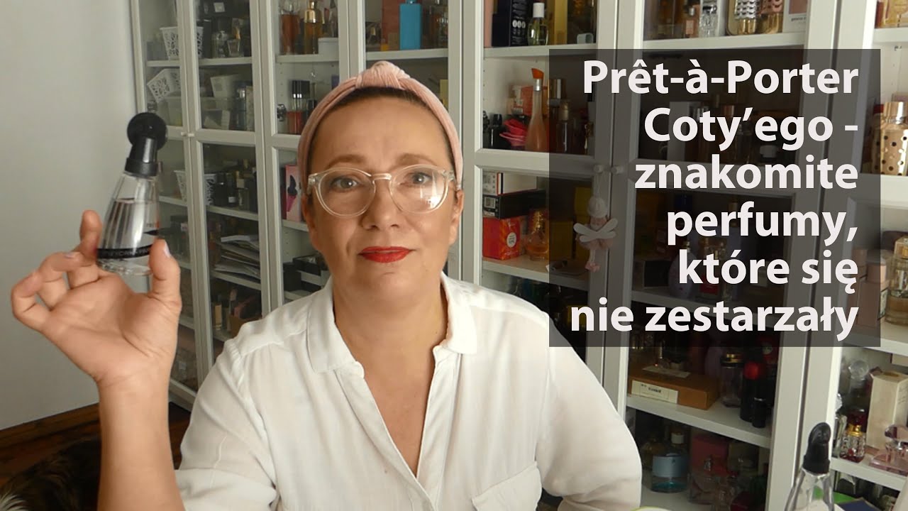 Genialne perfumy z drogerii: Prêt-à-Porter Coty'ego. 30 lat na rynku