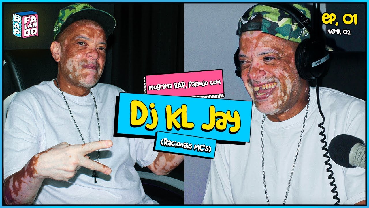 KL Jay | Programa RAP, falando: Ep. 01, Temp. 02