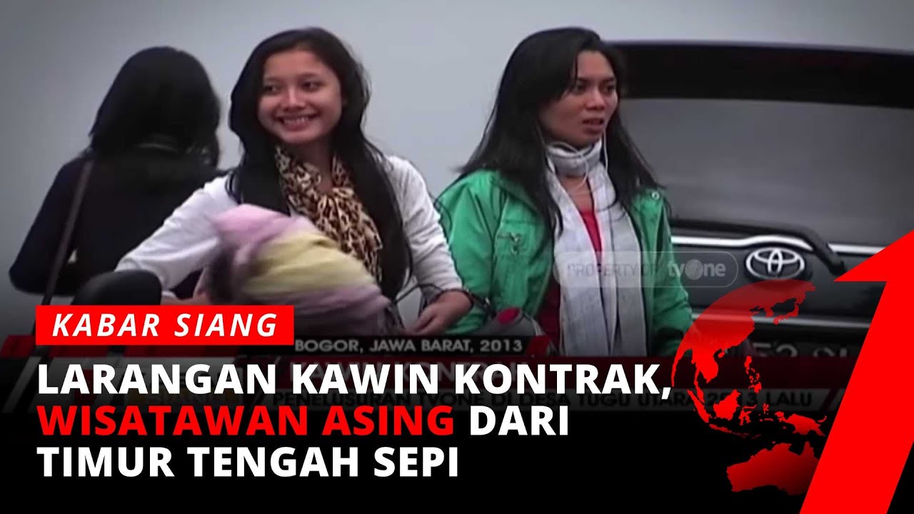 Kawin Kontrak Dilarang, Wisatawan Asing Menghilang | Kabar Siang tvOne