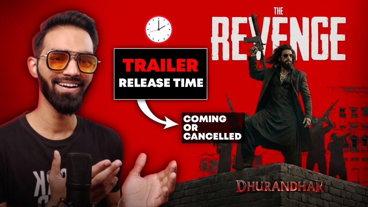 Dhurandhar Part 2 Trailer | Dhurandhar 2 Trailer | Dhurandhar Part 2 Trailer Release Time