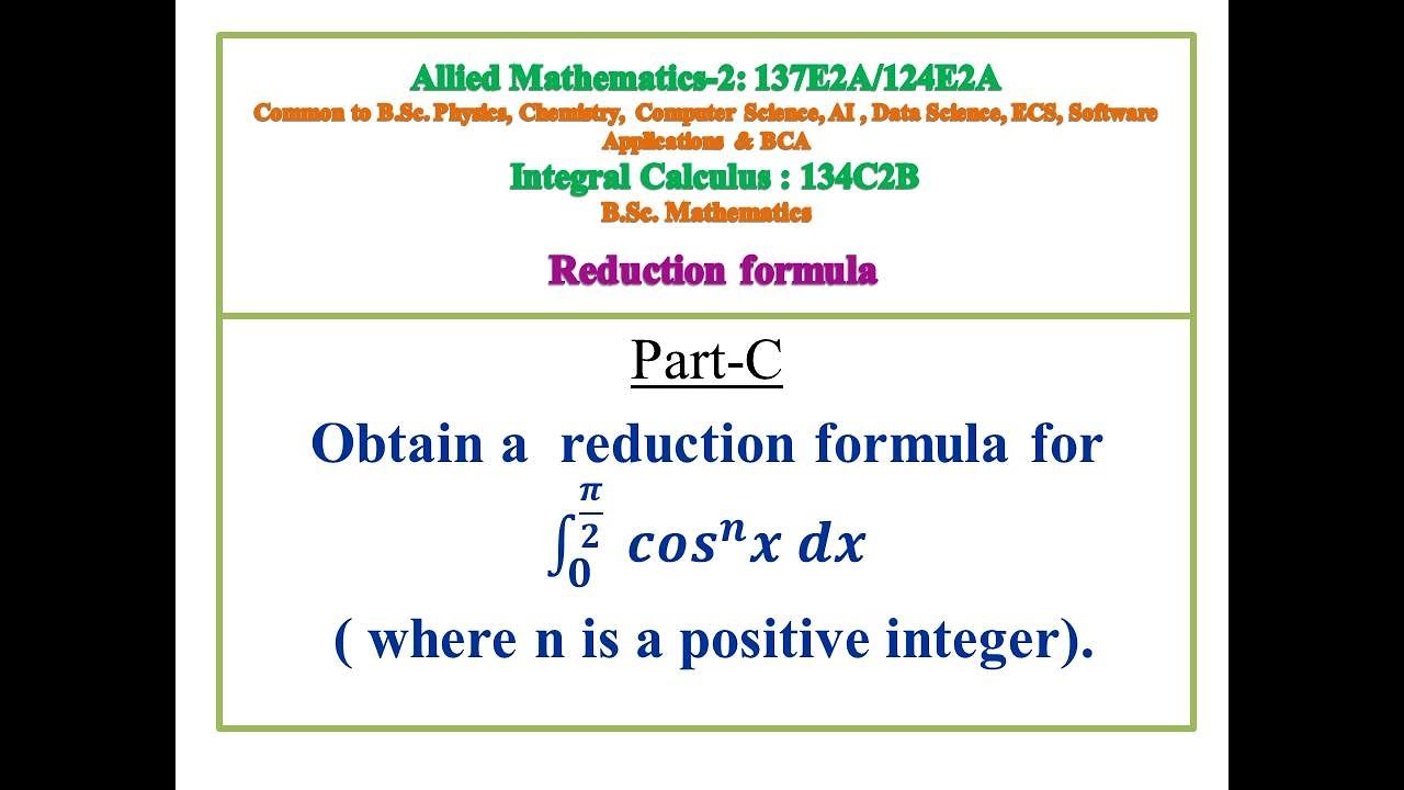 Reduction formula  # Allied Maths -2 # integral calculus
