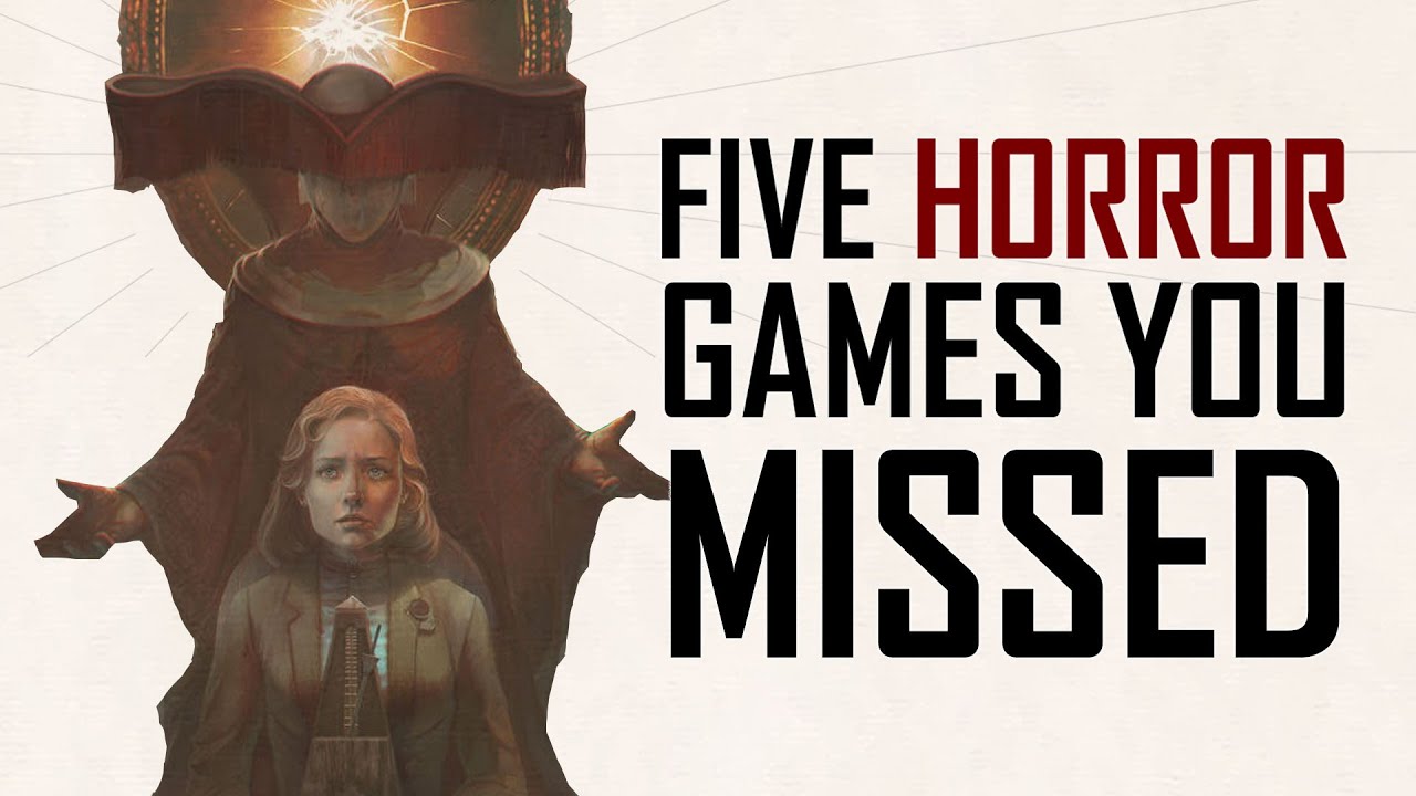 Five Horror Games You May Have Missed