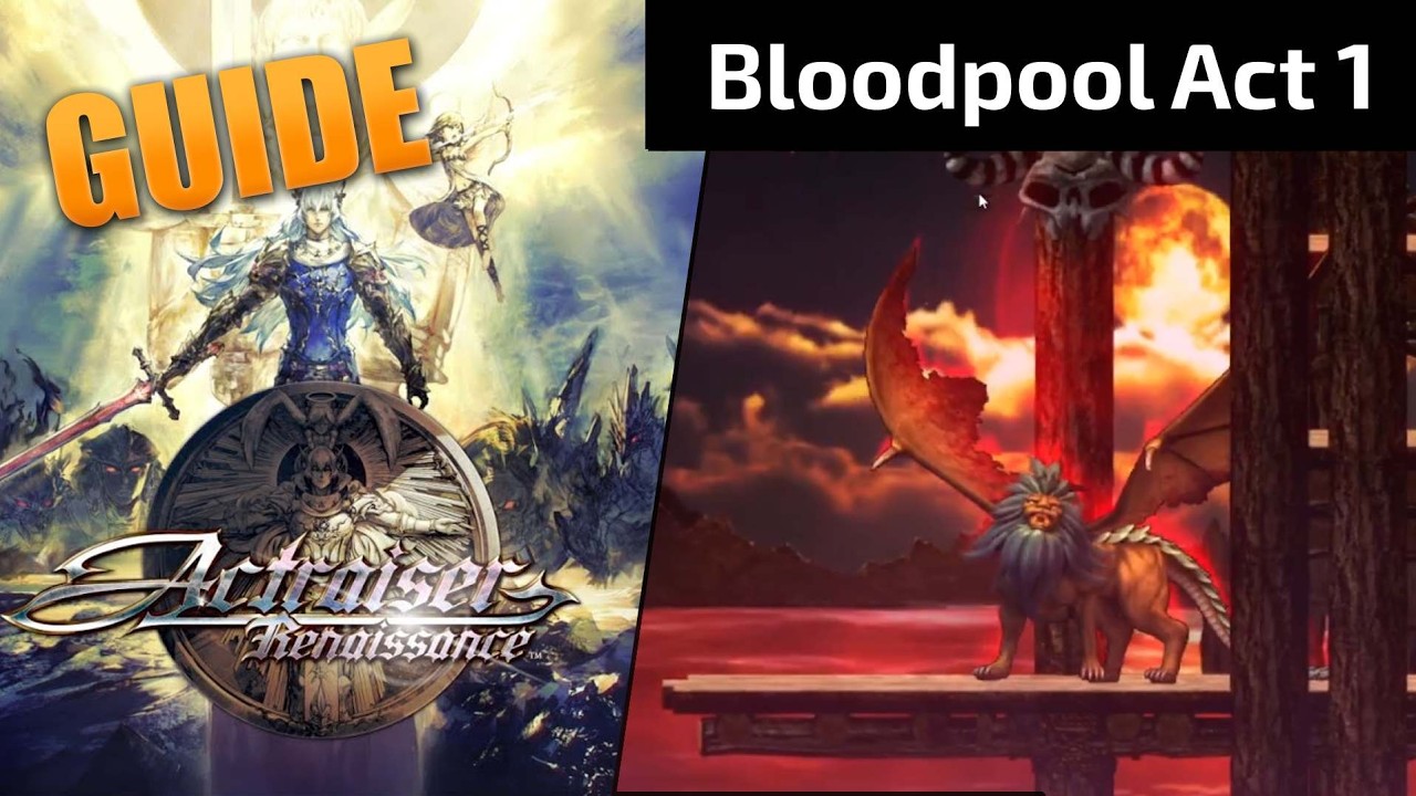 Actraiser Renaissance – Bloodpool Act 1 Guide (Angel Statues & Boss)